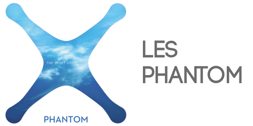 La gamme des DJI Phantom