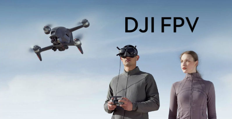 DJI FPV DJI FPV