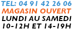 TEL: 04 91 42 26 06 - Magasin ouvert du lundi au samedi - de 10-12 et 14-19H
